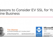 5 Reasons to Consider EV SSL for Your Online Business